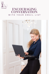 encouraging conversation with your email list