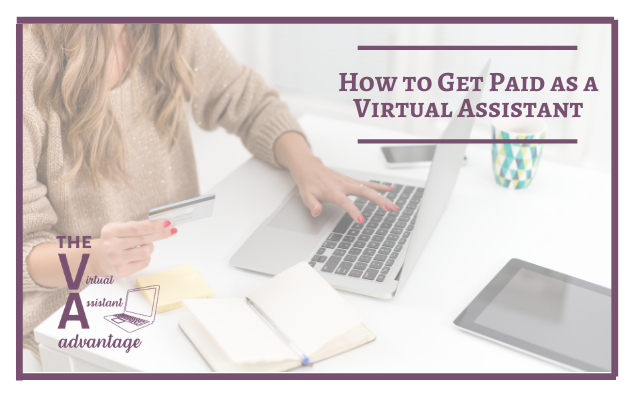 How to Get Paid as a Virtual Assistant