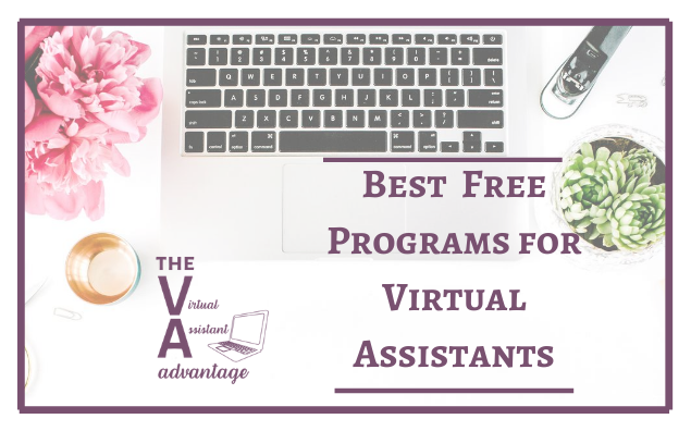 Best Free Programs for Virtual Assistants