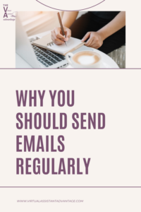 why you should send emails regularly
