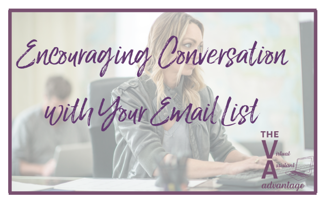 Encouraging Conversation with Your Email List