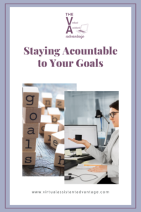 Staying Accountable to Your Goals