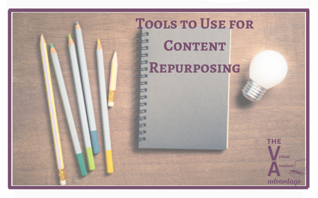 Tools to Use for Content Repurposing