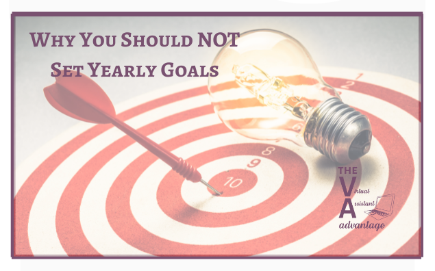 Why You Should NOT Set Yearly Goals