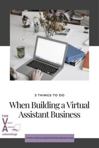 Building a virtual assistant business