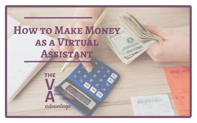 how to make money as a va