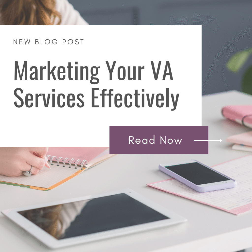 Market Your Virtual Assistant Services Effectively
